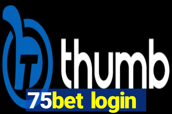 75bet login